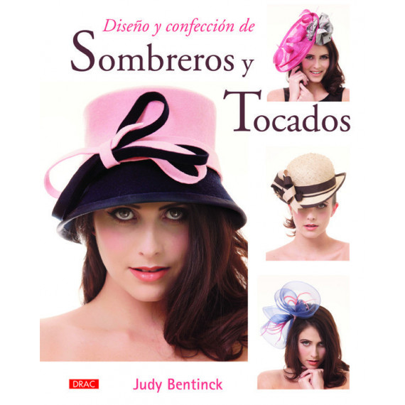 Dise—o y Confeccion de Sombreros y Tocados Dise—o y Confeccion de Sombreros y Tocados