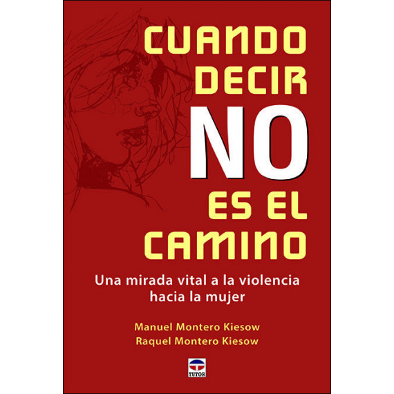 Cuando Decir No Es el Camino Cuando Decir No Es el Camino