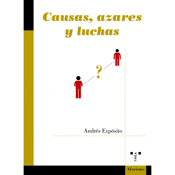 Causas Azares y Luchas Causas Azares y Luchas