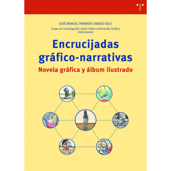 Encrucijadas Grafico Narrativas Novela Grafica y Album Ilus Encrucijadas Grafico Narrativas Novela Grafica y Album Ilus