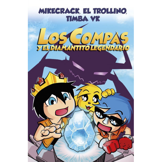 los Compas y el Diamantito Legendario 1 los Compas y el Diamantito Legendario 1