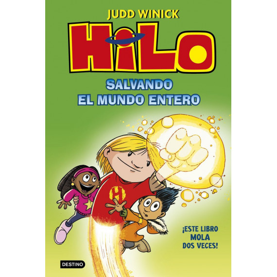 Hilo 2 Salvando el Mundo Entero Hilo 2 Salvando el Mundo Entero