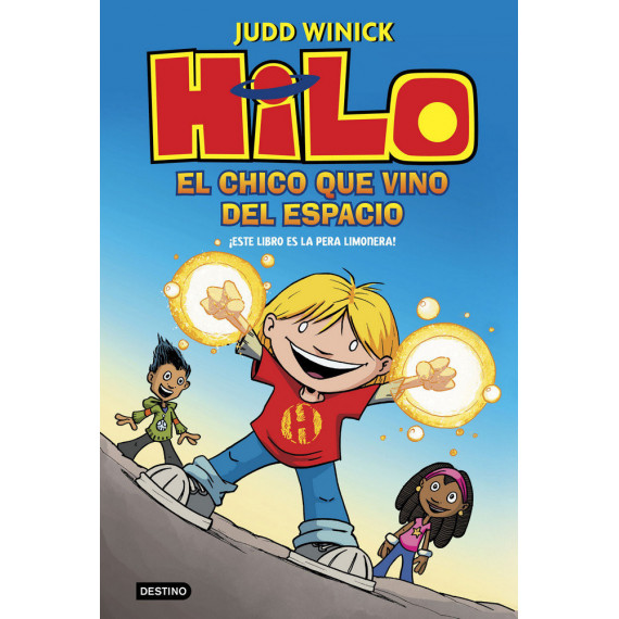 Hilo 1 el Chico que Vino del Espacio Hilo 1 el Chico que Vino del Espacio