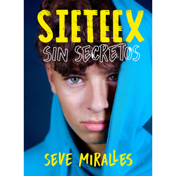 Sieteex sin Secretos Sieteex sin Secretos