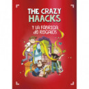 The Crazy Haacks y la Fãâ¡brica de Regalos