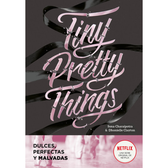 Tiny Pretty Things Dulces Perfectas y Ma Tiny Pretty Things Dulces Perfectas y Ma