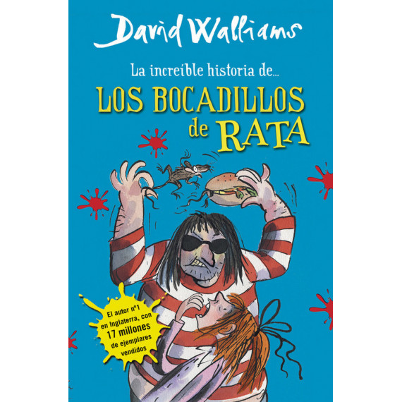 Increible Historia de los Bocadillos de Rata,la Increible Historia de los Bocadillos de Rata,la
