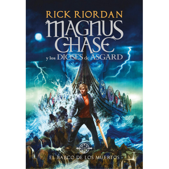 Barco de los Muertos (magnus Chase y los Dioses de Asgard 3) Barco de los Muertos (magnus Chase y los Dioses de Asgard 3)