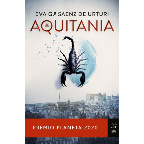Aquitania Premio Planeta 2020 Aquitania Premio Planeta 2020