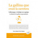 la Gallina que Cruzãâ³ la Carretera