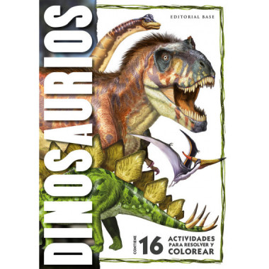 Dinosaurios - 16 Actividades para Resolver y Colorear