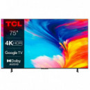 Televisor TCL 75" Uhd 4K Smart TV Android Wifi BLUETOOTH