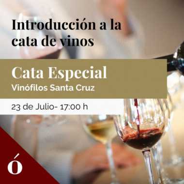 TF - Santa Cruz - Introducción a la cata de vinos - Martes 23 de julio 17:00H
