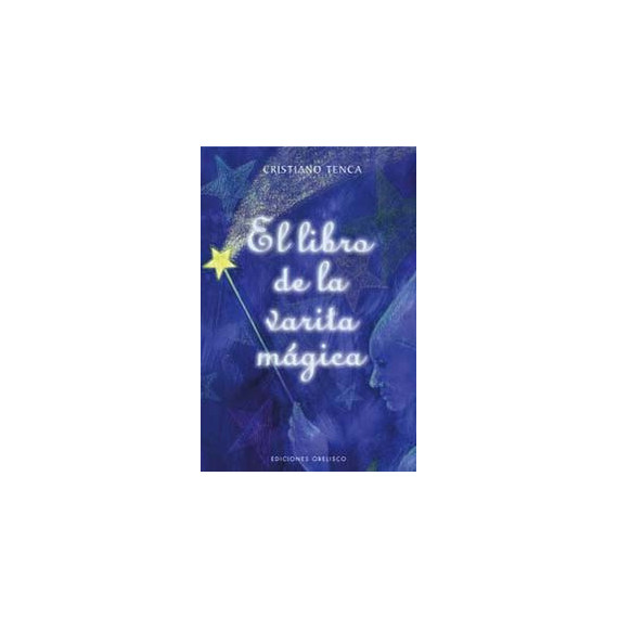 el Libro de la Varita Mãâ¡gica (con Varita)