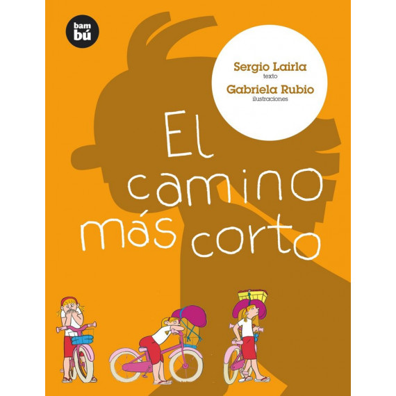 el Camino Mãâ¡s Corto