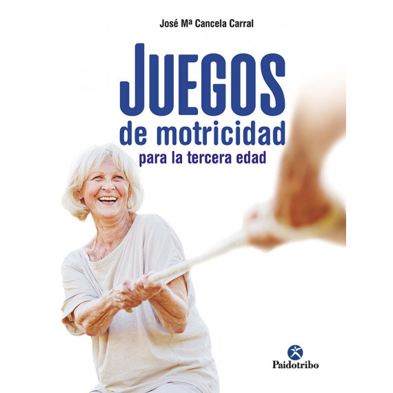 Juegos de Motricidad para la Tercera Edad