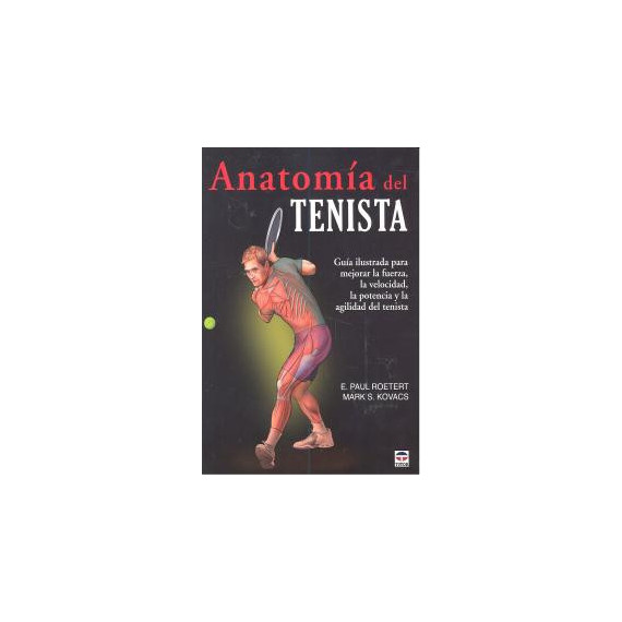 Anatomãâa del Tenista