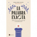 la Palabra Exacta