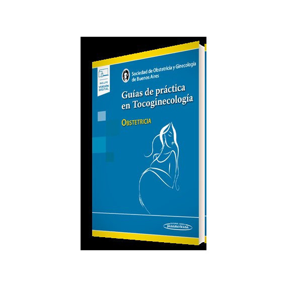 Guias de Practica en Tocoginecologia (+e-book)