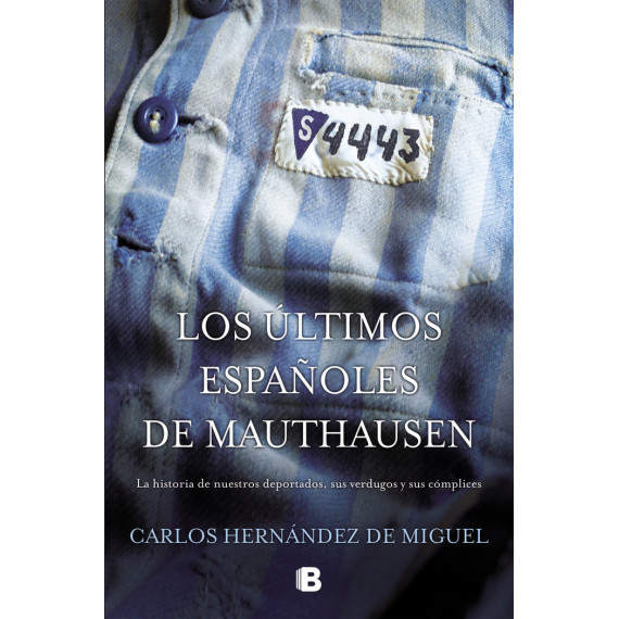 los Ultimos Espaãâoles de Mauthausen