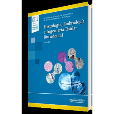 Histologia Embriologia E Ingenieria Tisular Bucodental