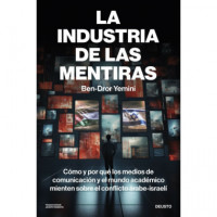 la Industria de las Mentiras