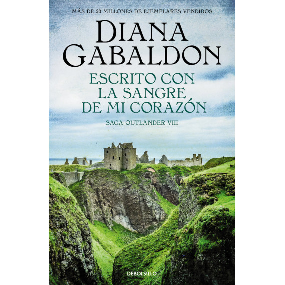 Escrito con la Sangre de mi Corazon (saga Outlander 8)