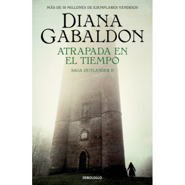 Atrapada en el Tiempo (saga Outlander 2)