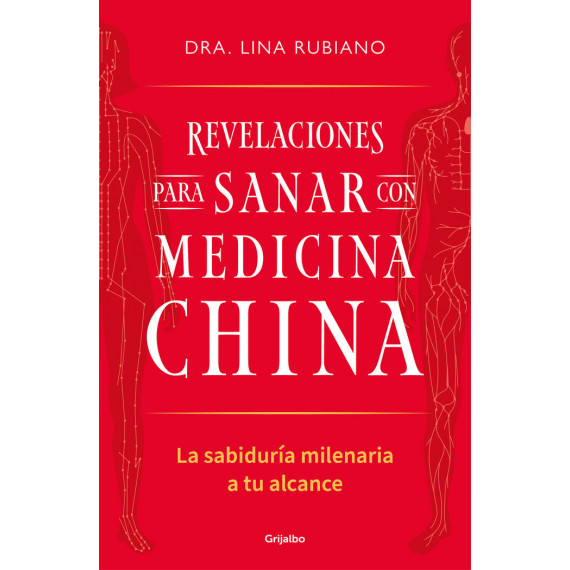 Revelaciones para Sanar con Medicina China