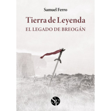 Tierra de Leyenda I - el Legado de Breogan