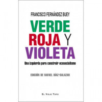 Verde, Roja y Violeta