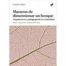 Maneras de Dimensionar un Bosque