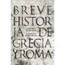 Breve Historia de Grecia y Roma