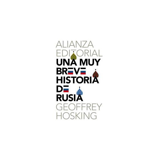 una Muy Breve Historia de Rusia