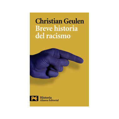 Breve Historia del Racismo