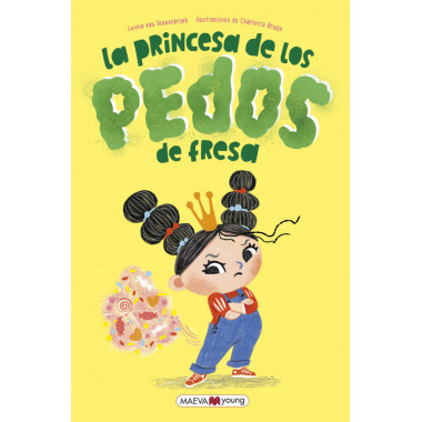 la Princesa de los Pedos de Fresa