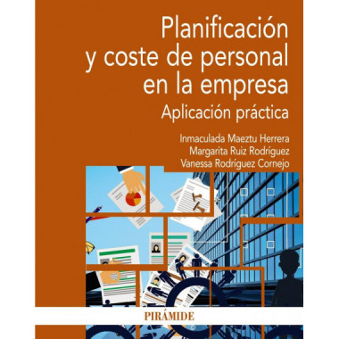 PLANIFICACION Y COSTE DE PERSONAL EN LA EMPRESA