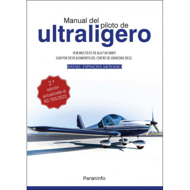 MANUAL DEL PILOTO DE ULTRALIGERO ULM MULTIEJES DE ALA FIJA.