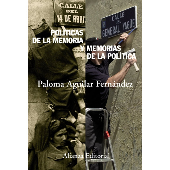 Polãâ­ticas de la Memoria y Memorias de la Polãâ­tica