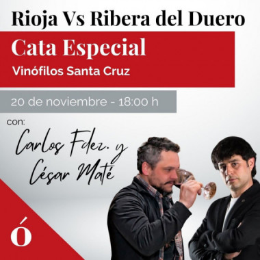 Tf - Rioja Vs Ribera - ⁠miércoles 20 Noviembre a las 18:00H  VINÓFILOS