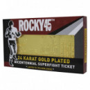 Réplica Ticket Velada Rocky (bañado en Oro) 45TH Anniversary Bicentennial  FANATTIK