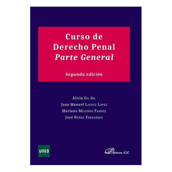 Curso de Derecho Penal. Parte General