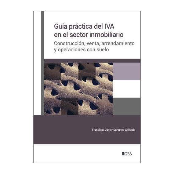 Guia Practica del Iva en el Sector Inmobiliario