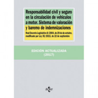 Responsabilidad Civil y Seguro en la Circulaciãâ³n de Vehãâ­culos a Motor. Sistema de Valoraciãâ³n y Barem