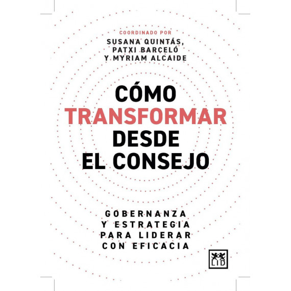 Como Transformar desde el Consejo