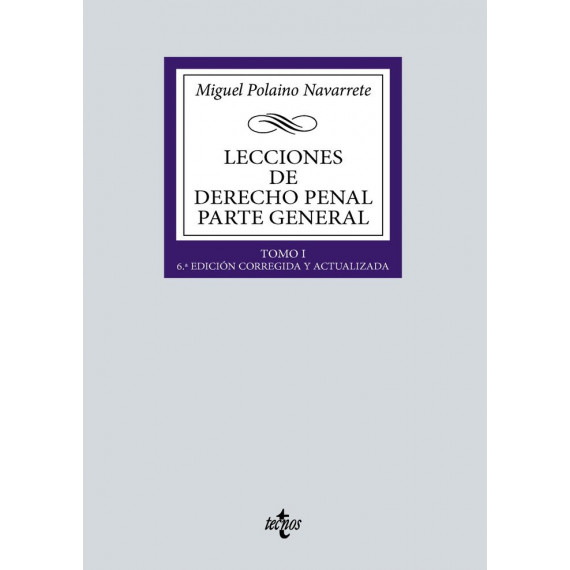 Lecciones de Derecho Penal Parte General