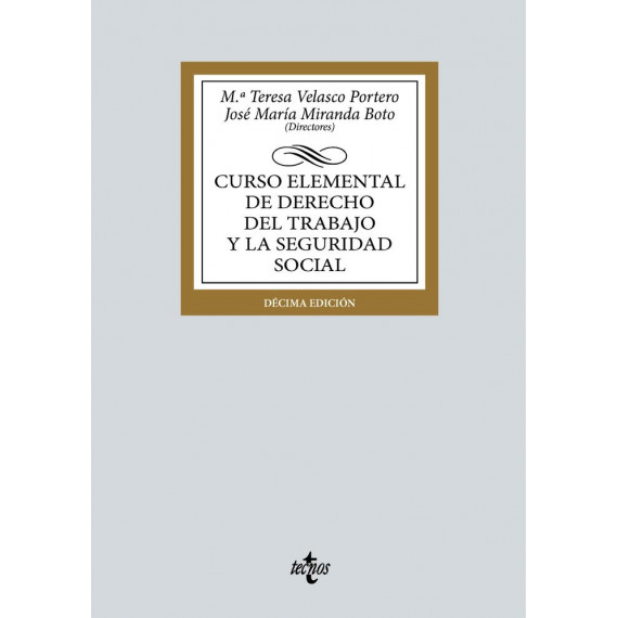 Curso Elemental de Derecho del Trabajo y la Seguridad Social