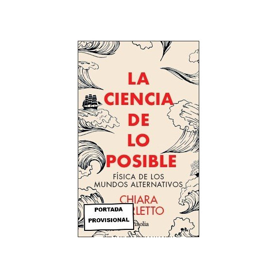 Ciencia de lo Posible, la