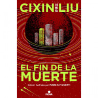 el Fin de la Muerte (ed. Ilustrada)