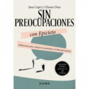 sin Preocupaciones con Epicteto